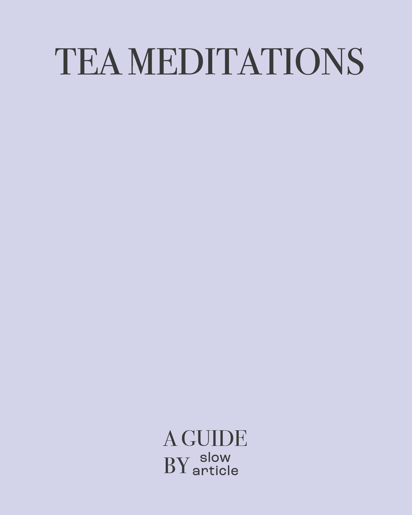 Tea Meditations Guide