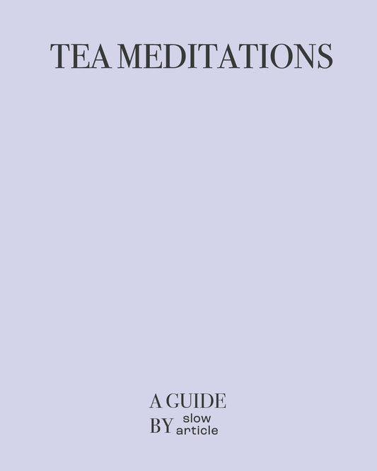 Tea Meditations Guide